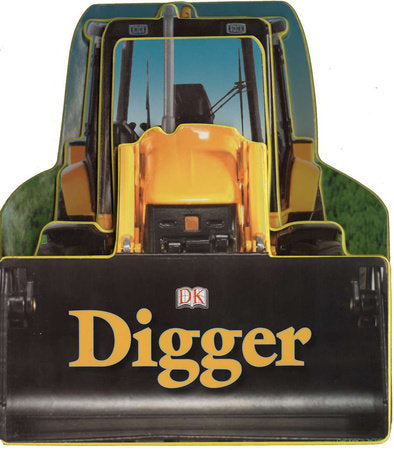Digger Board Book