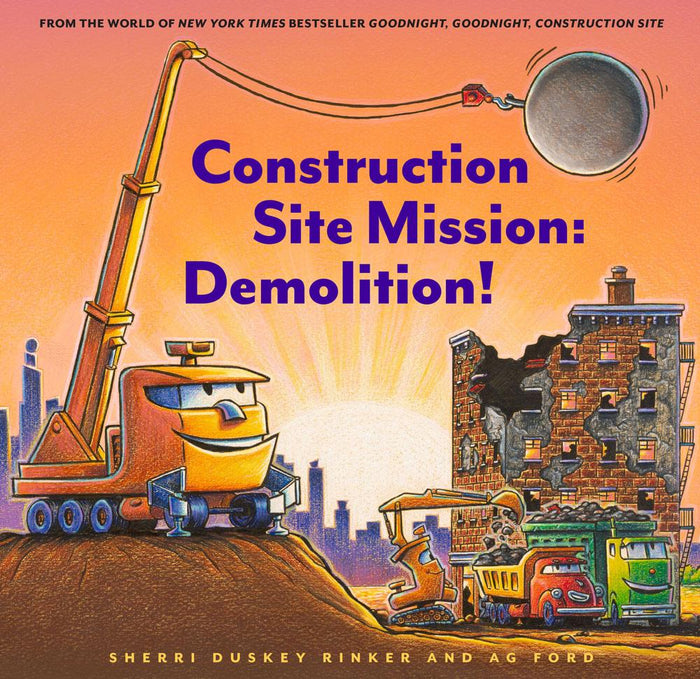 Construction Site Mission: Demolition! Hardcover Book