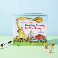 Construction Site: Farming Strong All Year Long Hardcover Book