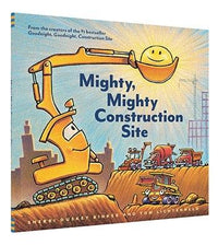 Mighty, Mighty Construction Site Hardcover Book